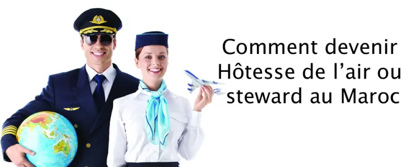 Devenir Hôtesse de l'Air au Maroc